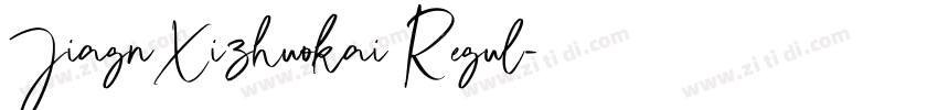 JiagnXizhuokai Regul字体转换 JiagnXizhuokai Regul字体转换